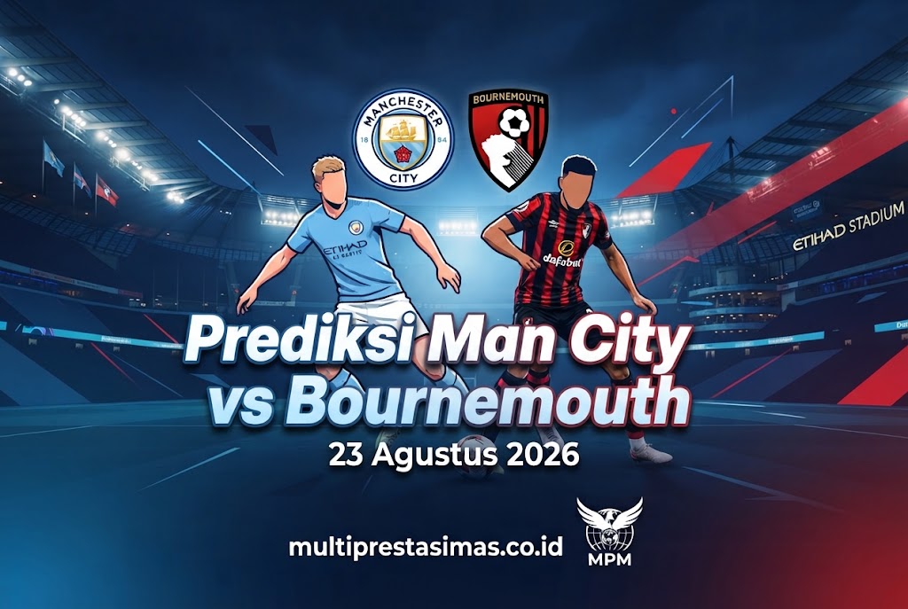 Prediksi Man City vs Bournemouth 23 Agustus 2026