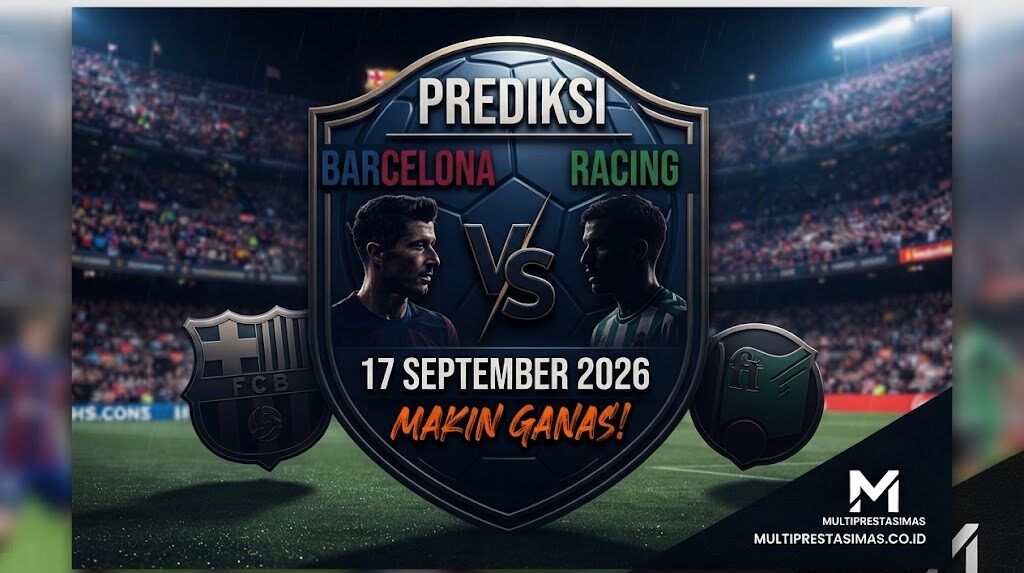 Prediksi Barcelona vs Racing 17 September 2026: Makin Ganas!