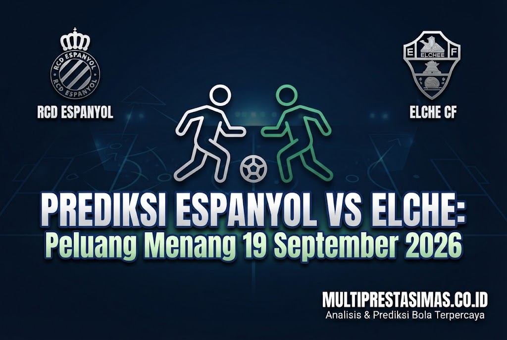 Prediksi Espanyol vs Elche: Peluang Menang 19 September 2026