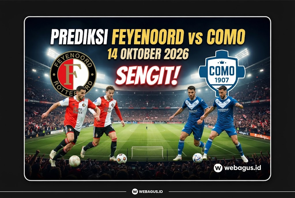 Prediksi Feyenoord vs Como 14 Oktober 2026: Sengit!