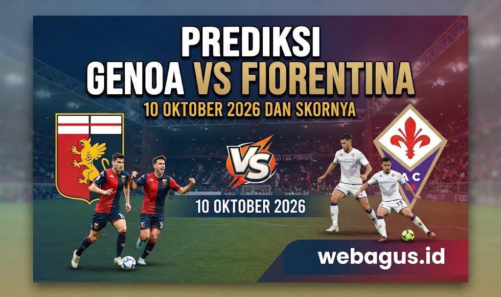 Prediksi Genoa vs Fiorentina 10 Oktober 2026, Siapa Menang?