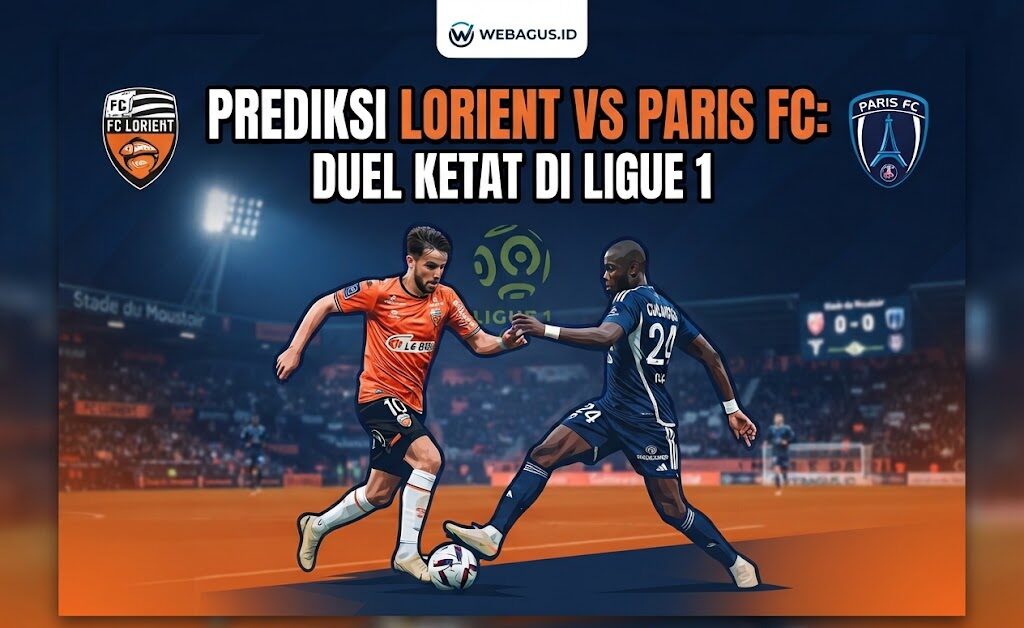 Prediksi Lorient vs Paris FC: Duel Ketat di Ligue 1