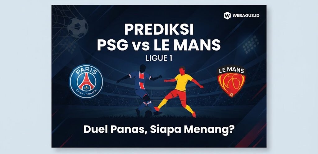 Prediksi PSG vs Le Mans Ligue 1: Duel Panas, Siapa Menang?