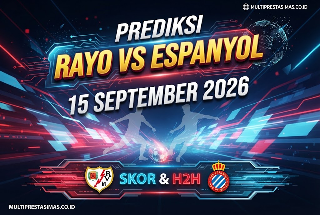 Prediksi Rayo vs Espanyol 15 September 2026: Skor & H2H