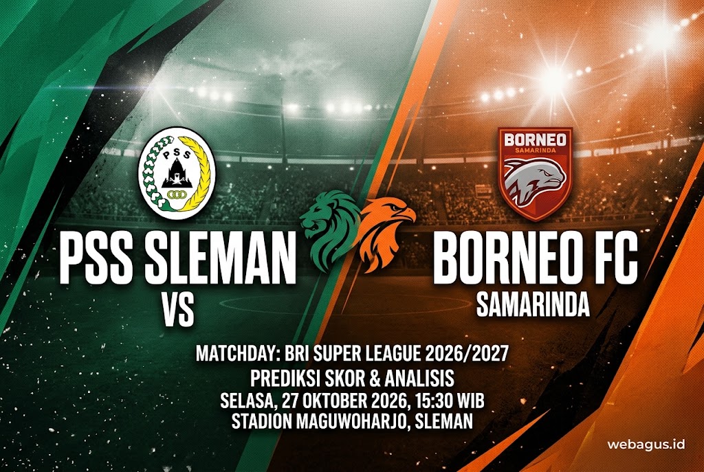PSS Sleman vs Borneo FC: Siapa Bakal Tumbang?