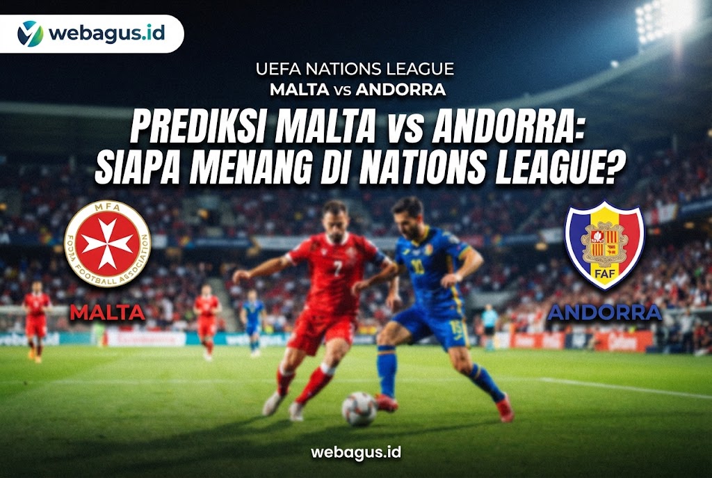 Prediksi Malta vs Andorra: Siapa Menang di Nations League?