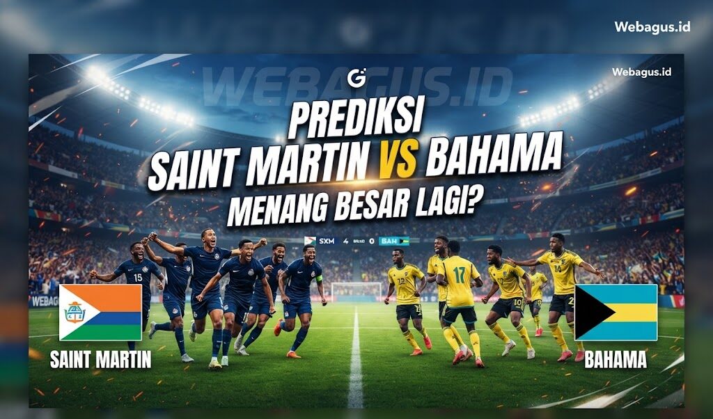 Prediksi Saint Martin vs Bahama: Menang Besar Lagi?