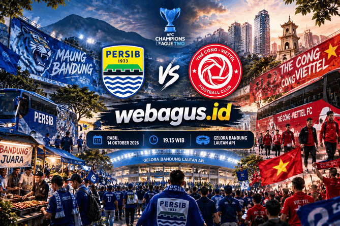Prediksi Persib vs The Cong-Viettel: Maung Bandung Siap Mengamuk!