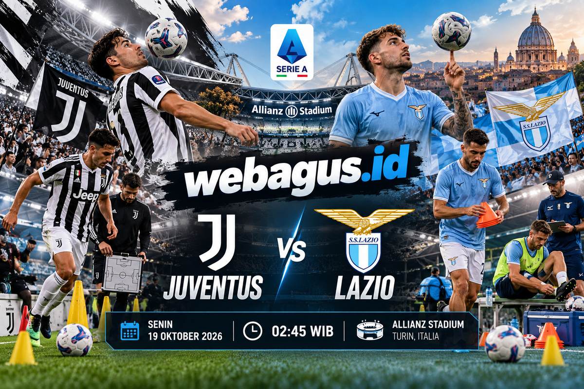 Prediksi Juventus vs Lazio: Duel Panas, Siapa Berjaya?